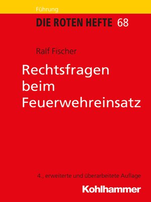 cover image of Rechtsfragen beim Feuerwehreinsatz